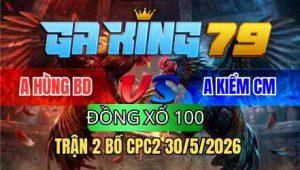 TRẬN 2 BỒ CPC2 30/5/2026 - BƯỚM CỌP IDOL KIỂM CÀ MAU QUÁ HAY