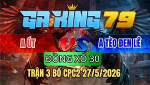 TRẬN 3 BỒ CPC2 27/5/2026 - XÁM CHẤP NGÔNG ĐIỀU ĐÁ 1 TAY NƯỚC NẰM 1 ĐỐNG