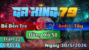 Trận 22 CPC3 Ngày 30/5/2026 - Bướm Đỏ Đề Ba Mới 2 Số Tới Nhà