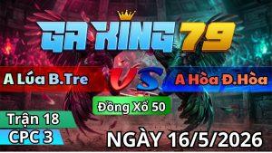 Trận 18 CPC3 Ngày 16/05/2026 - Bướm đâm như sam sit điều đút vô không đường về