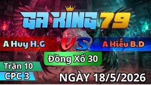 Trận 10 CPC3 Ngày 18/05/2026 - Cú thắm tang đá điên khiên điều ra sân lại