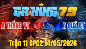 Trận 11 CPC2 14/05/2026 - Bướm Quá Dẽo Đá Điều Hết Đứng Phút Cuối Cùng