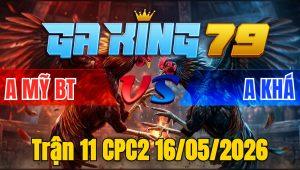 Trận 11 CPC2 16/05/2026 - Bông Chấp Ngông Điều Đá Bay Ra Khỏi Bồ