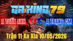 Trận 11 Xa Xia 10/05/2026 - Bướm Đâm Đâu Cần Úa Bỏ Chạy Lấy Thân