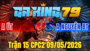 Trận 15 CPC2 09/05/2026 - Điều Nhập Siết 2 Hơi Cú Hư Hình hết Cứu