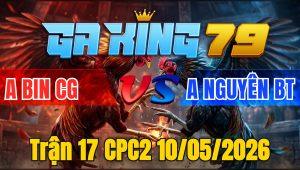 Trận 17 CPC2 10/05/2026 - Điều Quá Dẽo Đá Bướm Bỏ Chạy Phút Cuối Cùng Phản Tang