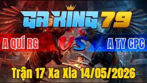 Trận 17 Xa Xia 14/05/2026 - Úa Đâm Như Giang Hồ Bướm Té Hết Đứng Sau Vài Chân Giao