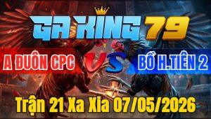 Trận 21 Xa Xia 07/05/2026 - Bướm tránh né tạt lại cây khét sữa rớt điểm
