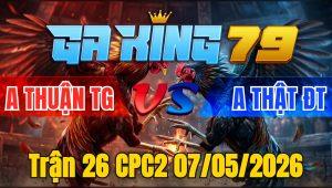 Trận 26 CPC2 07/05/2026 - Úa Nhanh Như Tép Đá Cú Quay Đầu Bỏ Chạy