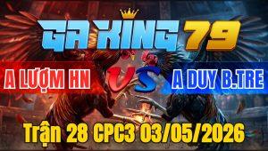 Trận 28 CPC3 03/05/2026 - Xám lùa nạp bướm tránh né chưởng chân bưng ra tính tiền