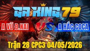Trận 28 CPC3 04/05/2026 - Úa vô chế cú xì tang gồng gánh phản lại úa hết phép