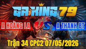 Trận 34 CPC2 07/05/2026 - Xanh Chồng Độ Chấp Ngông Và Cái Kết Bay Bồ