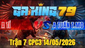 Trận 7 CPC3 14/05/2026 - Xanh dí cựa như súng đỏ cong đuôi bỏ chạy