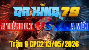 Trận 9 CPC2 13/05/2026 - Xanh buông đuôi cuốn vô nạp đỏ bắt về ói chết