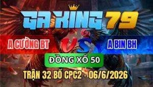 TRẬN 32 BỒ CPC2 06/6/2026 - ĐỎ NHANH NHƯ TÉP 1 TAY NƯỚC XANH NẰM TẠI CHỖ