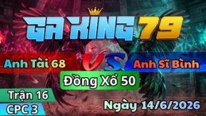 Trận 16 CPC3 Ngày 14/6/2026 - Que đá đồng còn chưa ăn vô chấp ngông
