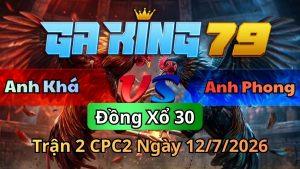 Trận 2 CPC2 Ngày 12/7/2026 - Xám đá cựa như cái máy bướm đút vô móc tiền
