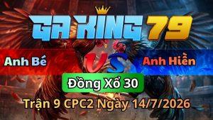 Trận 9 CPC2 Ngày 14/7/2026 - Bướm nhập vô đá cựa camelo chạy tiền không kịp