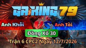 Trận 6 CPC2 Ngày 12/7/2026 - Bướm có chân kết liễu nghiệt quâ điều chết tươi