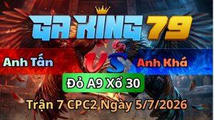 Trận 7 CPC2 Ngày 5/7/2026 - Điều vàng gặp điều đỏ bị bỏ vào giỏ mau lẹ