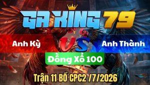 Trận 11 CPC2 Ngày 4/7/2026 - Bướm ra đá không kịp tha lơ lụm xác gà úa về kho