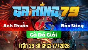 Trận 29 CPC2 Ngày 4/7/2026 - Bướm chết tới mà còn phản về bờ được