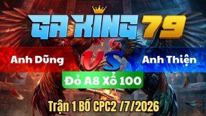 Trận 1 CPC2 Ngày 4/7/2026 - Gà xám đè 4 chấm đá cái chân ưng liền